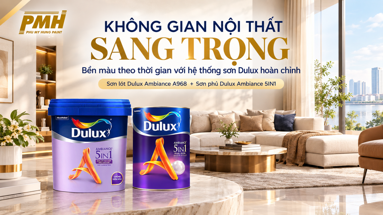 Không gian sống sang trọng nhờ sử dụng Sơn Lót Nội Thất Cao Cấp DULUX AMBIANCE - A968