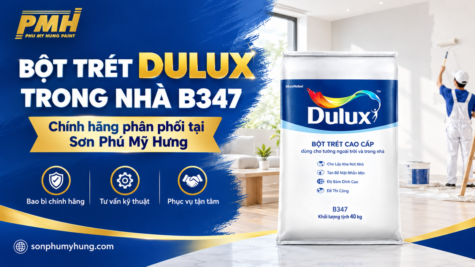 Bột trét Dulux trong nhà - B347 Bột trét Dulux trong nhà - B347 chính hãng tại Sơn Phú Mỹ Hưng