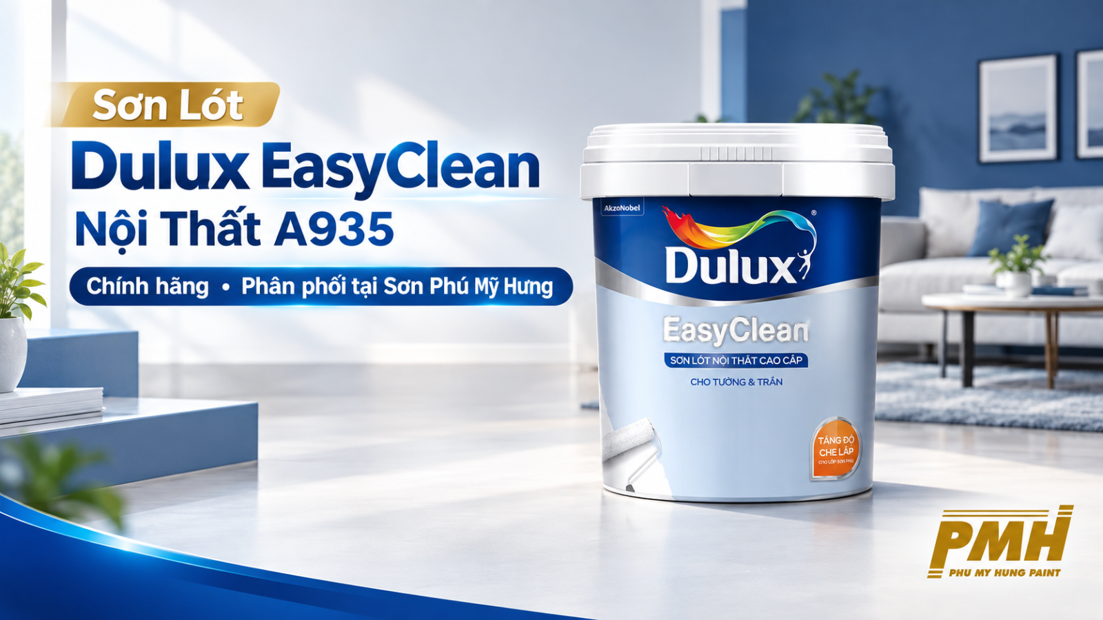 Sơn Lót Dulux EasyClean Nội Thất - A935 chính hãng tại Sơn Phú Mỹ Hưng