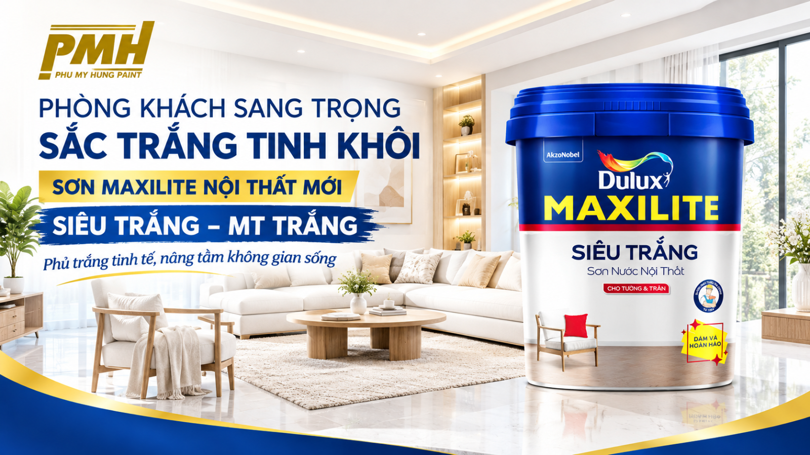 Không gian sống sử dụng Sơn Maxilite nội thất MỚI Siêu Trắng - MT - Trắng Không gian sống tuyệt đẹp cùng Sơn Maxilite nội thất MỚI Siêu Trắng - MT - Trắng