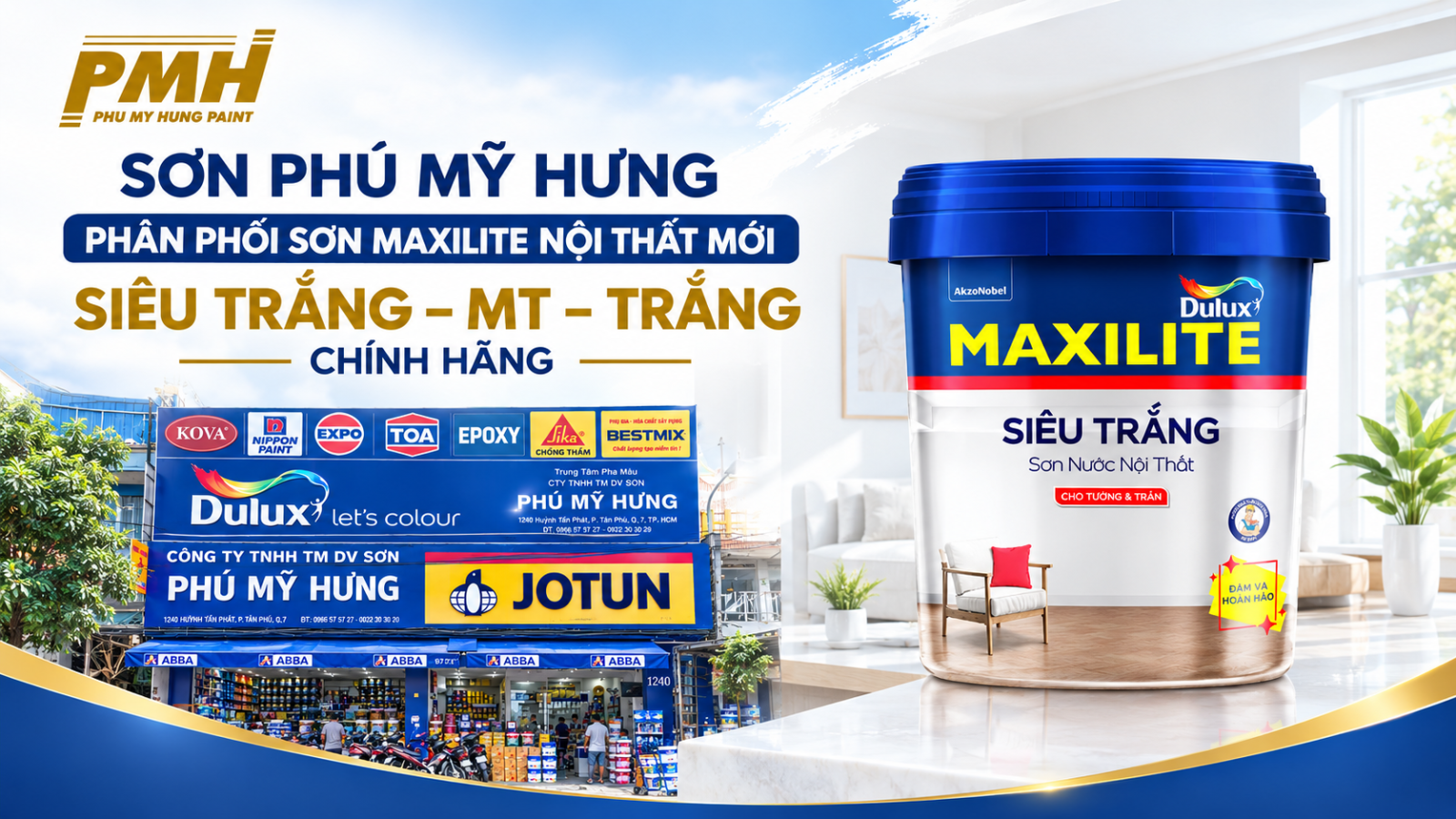 Đại lý Sơn Maxilite nội thất MỚI Siêu Trắng - MT - Trắng Đại lý phân phối Sơn Maxilite nội thất MỚI Siêu Trắng - MT - Trắng Phú Mỹ Hưng