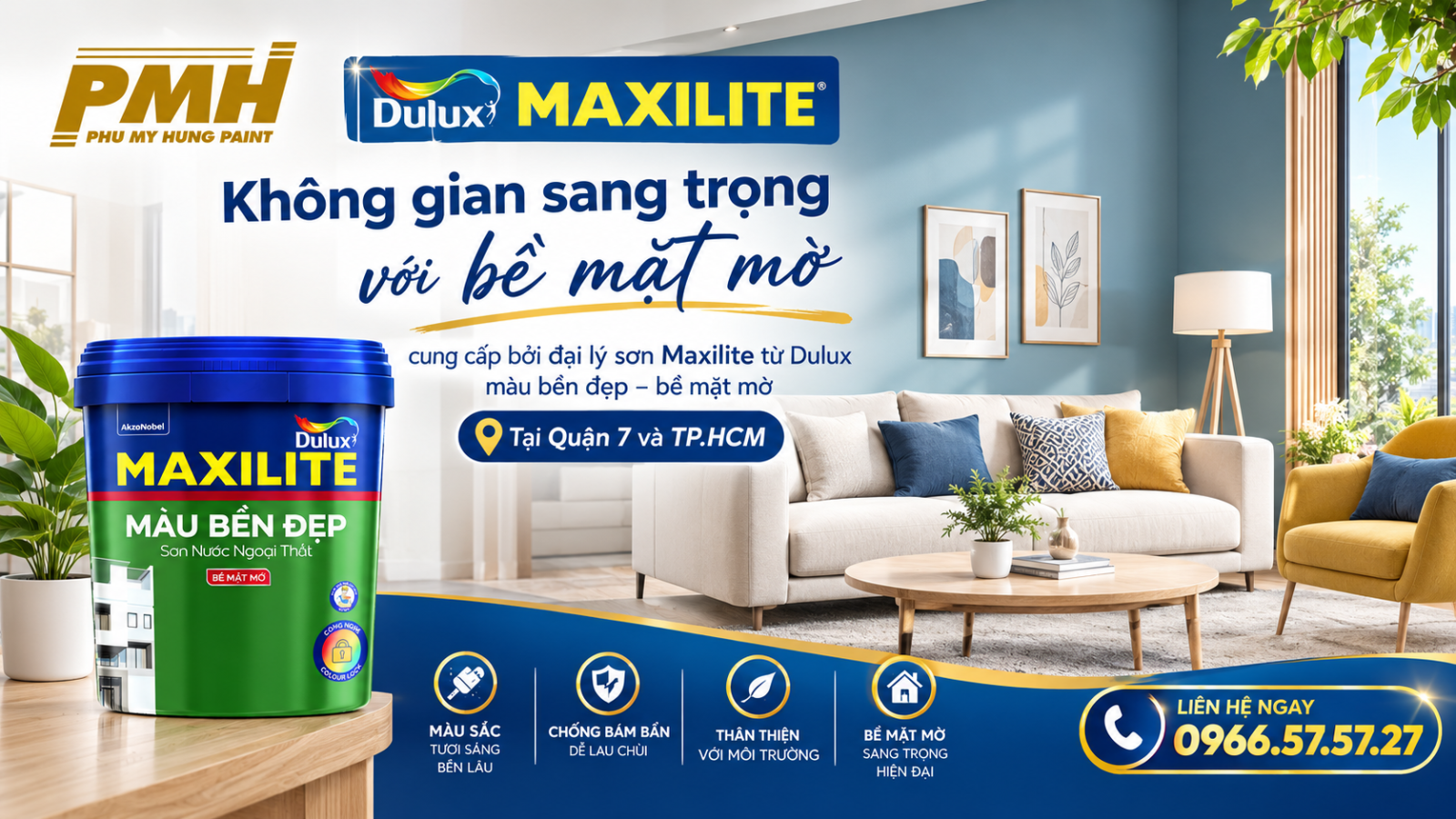 đại lý sơn maxilite từ dulux màu bền đẹp – bề mặt mờ tại quận 7 và tp.hcm đại lý sơn maxilite từ dulux màu bền đẹp – bề mặt mờ tại quận 7 và tp.hcm