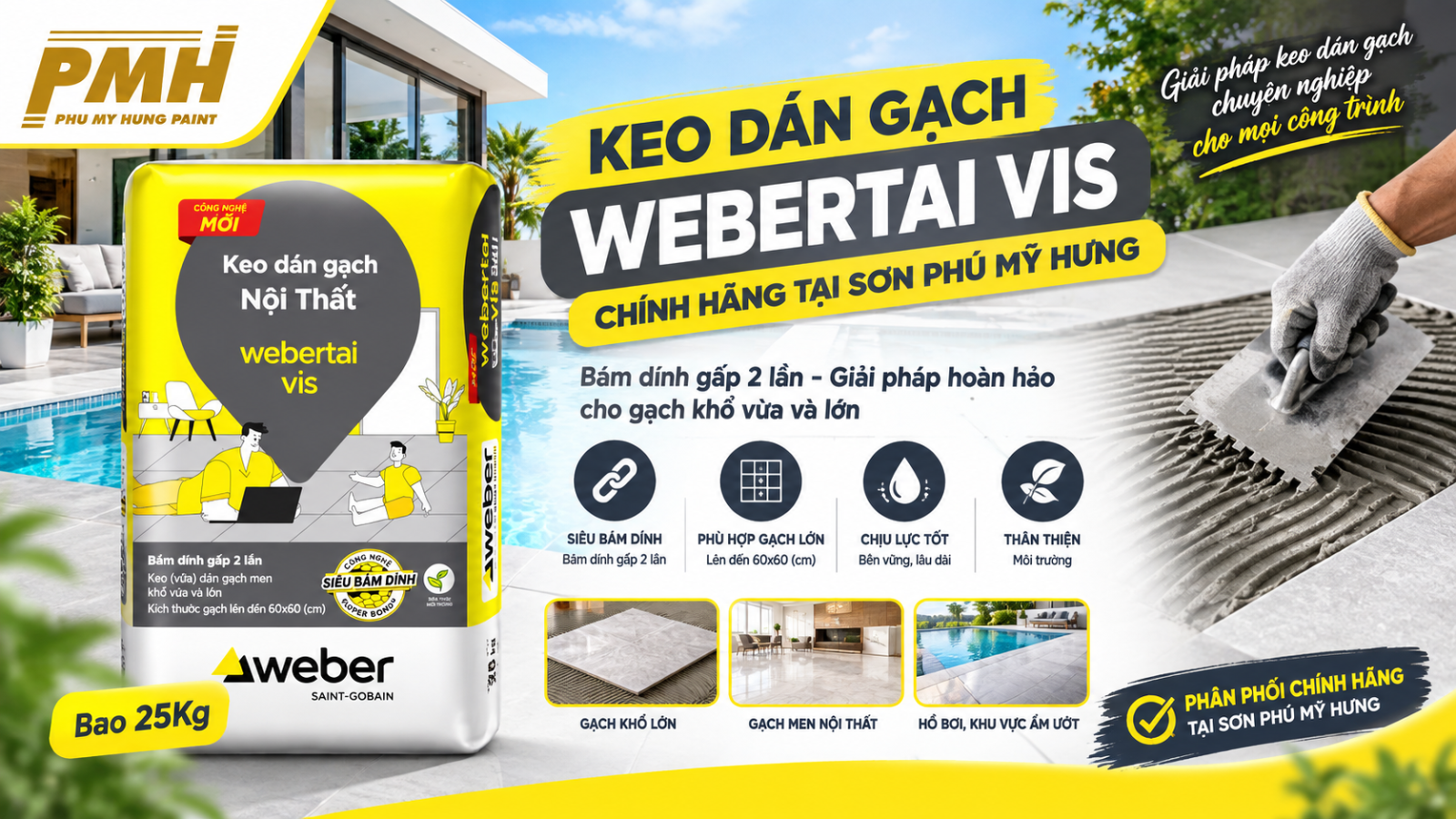 Keo dán gạch webertai vis - Bao 25Kg chính hãng Weber