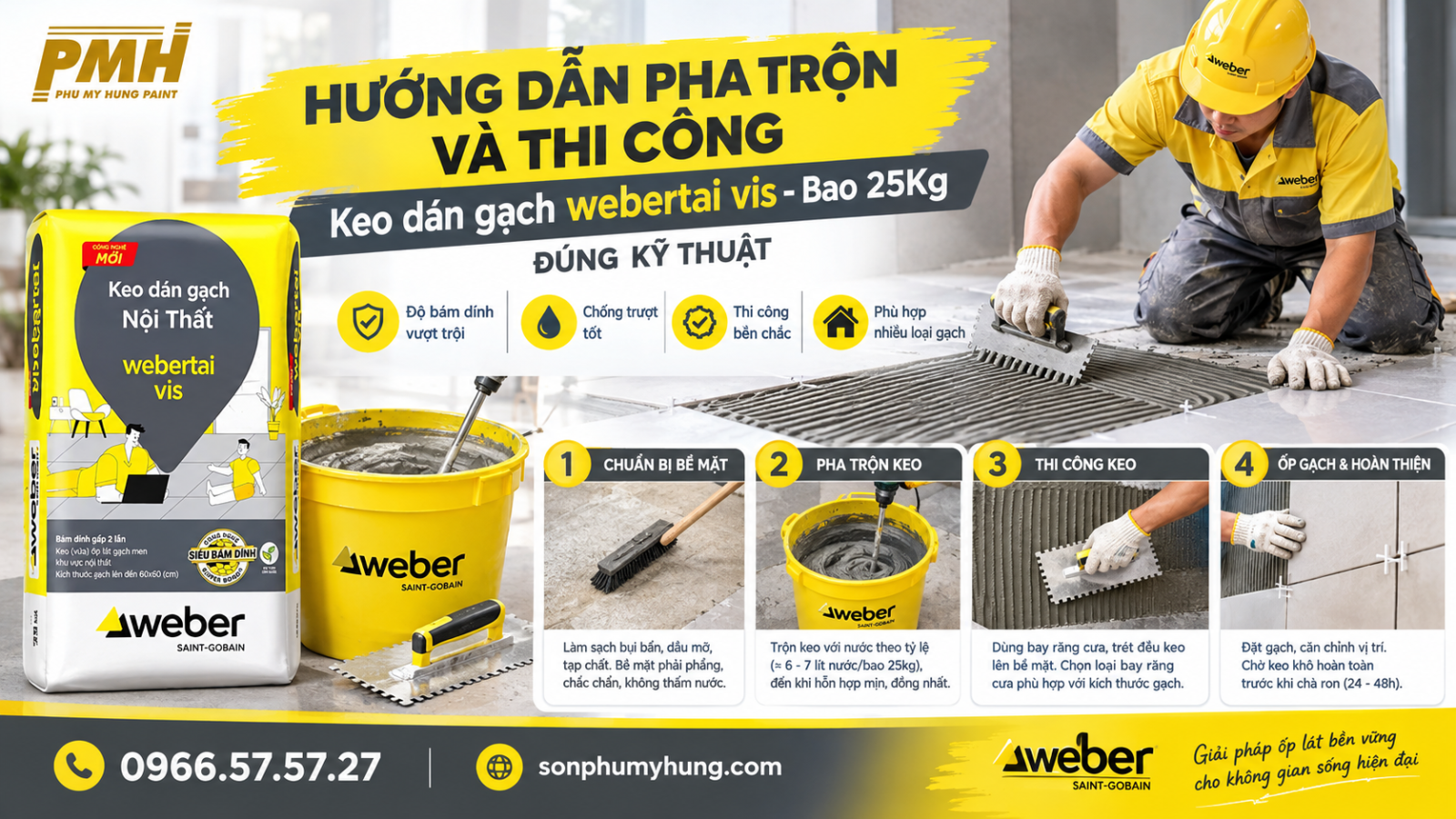 Quy trình thi công Keo dán gạch webertai vis - Bao 25Kg chuẩn kỹ thuật