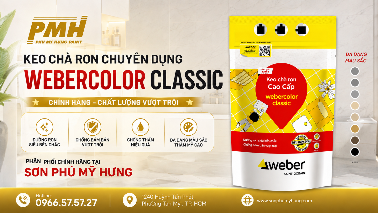 Keo chà ron chuyên dụng webercolor classic chính hãng Weber