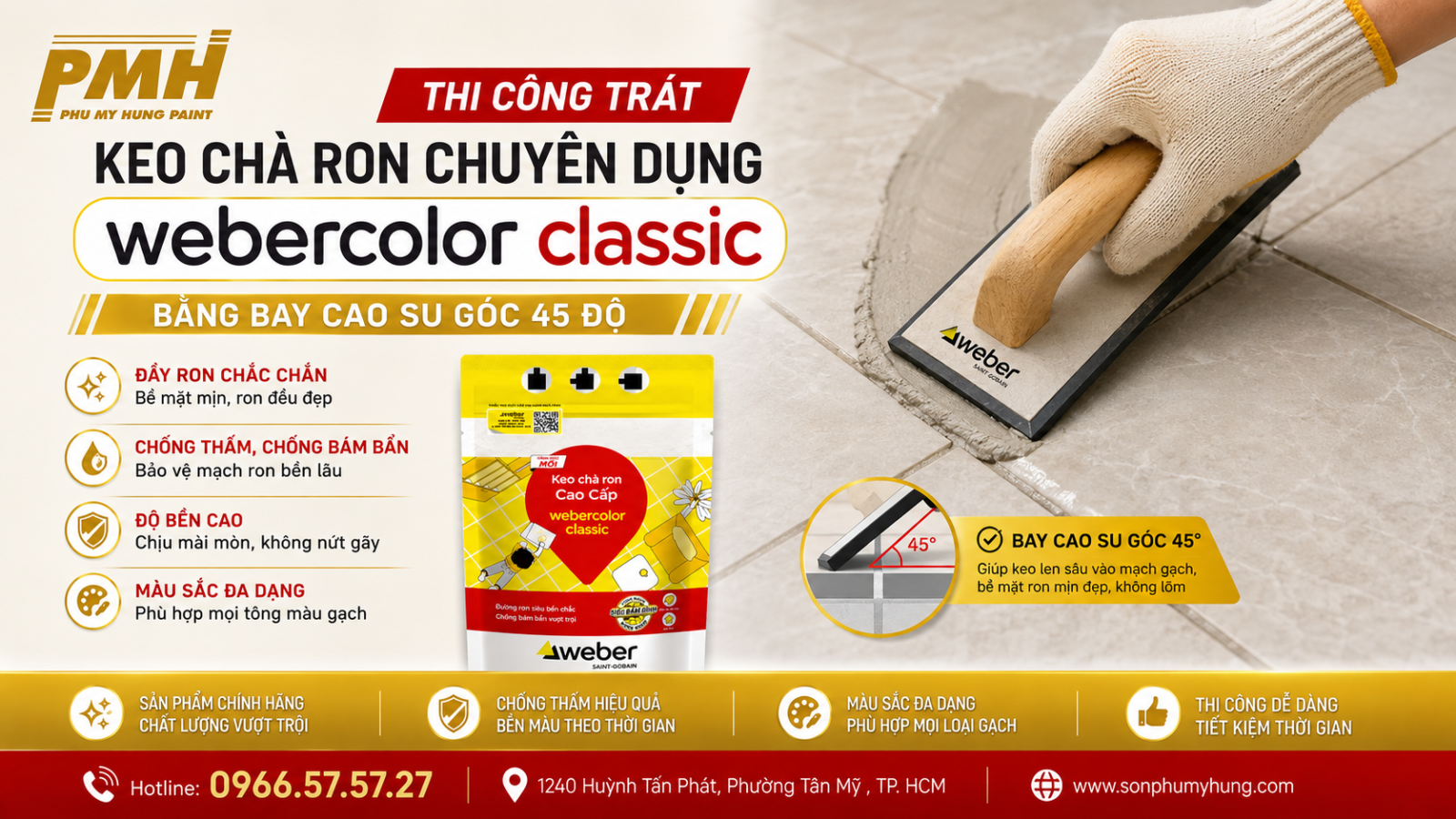 Hướng dẫn thi công Keo chà ron chuyên dụng webercolor classic